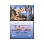 Ficha técnica e caractérísticas do produto Livro - as Origens da Civilização Adâmica Vol.3
