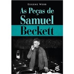Ficha técnica e caractérísticas do produto Livro - as Peças de Samuel Beckett