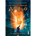 Ficha técnica e caractérísticas do produto Livro - as Provações de Apolo: o Oráculo Oculto - Vol. 1