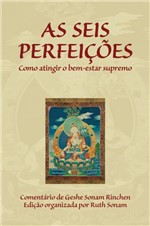 Ficha técnica e caractérísticas do produto Livro - as Seis Perfeições