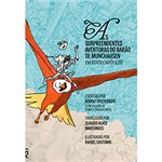 Ficha técnica e caractérísticas do produto Livro - as Surpreendentes Aventuras do Barão de Munchausen em XXXIV Capítulos