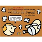 Ficha técnica e caractérísticas do produto Livro - as Traumáticas Aventuras do Filho do Freud