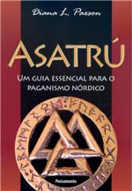 Ficha técnica e caractérísticas do produto Livro - Asatrú - um Guia Essencial para o Paganismo Nórdico