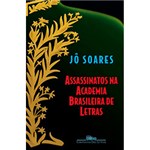 Ficha técnica e caractérísticas do produto Livro - Assassinatos na Academia Brasileira de Letras