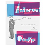 Ficha técnica e caractérísticas do produto Livro - Asterios Polyp