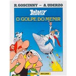 Ficha técnica e caractérísticas do produto Livro - Asterix: o Golpe do Menir