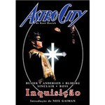 Ficha técnica e caractérísticas do produto Livro - Astro City - Inquisição