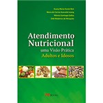 Ficha técnica e caractérísticas do produto Livro - Atendimento Nutricional: uma Visão Prática - Adultos e Idosos