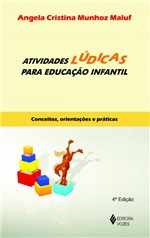 Ficha técnica e caractérísticas do produto Livro - Atividades Lúdicas para Educação Infantil