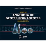 Livro - Atlas de Anatomia de Dentes Permanentes: Coroa Dental
