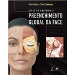 Ficha técnica e caractérísticas do produto Livro - Atlas de Anatomia e Preenchimento Global da Face