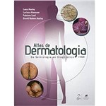 Ficha técnica e caractérísticas do produto Livro - Atlas de Dermatologia - da Semiologia ao Diagnóstico