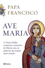 Ficha técnica e caractérísticas do produto Livro - Ave Maria