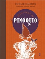 Ficha técnica e caractérísticas do produto Livro - Aventuras de Pinóquio