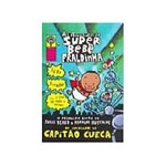 Livro - Aventuras do Super Bebê Fraldinha, as