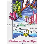 Ficha técnica e caractérísticas do produto Livro - Aventuras na Ilha da Magia