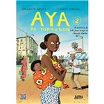 Ficha técnica e caractérísticas do produto Livro - Aya de Yopougon: as Aventuras de Três Jovens Amigas na Costa do Marfim - Vol. 2