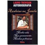 Ficha técnica e caractérísticas do produto Livro - Azaleias na Janela - da Mente