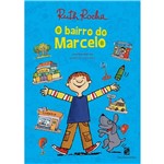 Ficha técnica e caractérísticas do produto Livro - Bairro do Marcelo