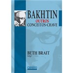 Ficha técnica e caractérísticas do produto Livro - Bakhtin Outros Conceitos-Chave