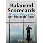 Ficha técnica e caractérísticas do produto Livro - Balanced Scorecards e Painéis Operacionais com Microsoft Excel