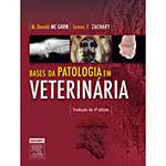 Livro - Bases da Patologia em Veterinária 4/E