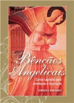 Ficha técnica e caractérísticas do produto Livro - Bênçãos Angelicais