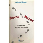 Ficha técnica e caractérísticas do produto Livro - Benditas Muletas