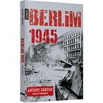 Ficha técnica e caractérísticas do produto Livro - Berlim 1945 - Vol. 1 (Edição de Bolso)
