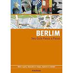 Ficha técnica e caractérísticas do produto Livro - Berlim - Seu Guia Passo a Passo