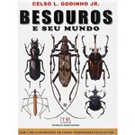 Ficha técnica e caractérísticas do produto Livro - Besouros e Seu Mundo