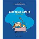 Ficha técnica e caractérísticas do produto Livro - Bibi Toma Banho