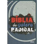 Ficha técnica e caractérísticas do produto Livro - Bíblia da Galera Radical