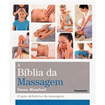Ficha técnica e caractérísticas do produto Livro - Bíblia da Massagem, a