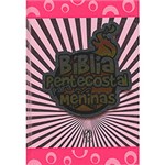 Ficha técnica e caractérísticas do produto Livro - Biblia Petencostal para Meninas