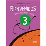 Ficha técnica e caractérísticas do produto Livro - Bienvenidos 3: Español para Niños Y Niñas