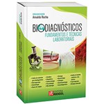 Ficha técnica e caractérísticas do produto Livro - Biodiagnósticos: Fundamentos e Técnicas Laboratoriais