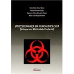 Ficha técnica e caractérísticas do produto Livro - Biossegurança em Fonoaudiologia