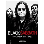 Ficha técnica e caractérísticas do produto Livro - Black Sabbath: Biografia Ilustrada