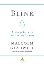 Livro - Blink - a Decisão Num Piscar de Olhos