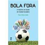 Ficha técnica e caractérísticas do produto Livro - Bola Fora