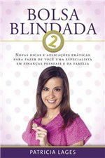 Ficha técnica e caractérísticas do produto Bolsa Blindada 2 - Patricia Lages - Thomas Nelson Brasil