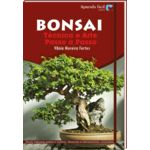 Ficha técnica e caractérísticas do produto Livro BONSAI - Técnica e Arte, Passo a Passo