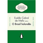 Ficha técnica e caractérísticas do produto Livro - Brasil Holandês, o