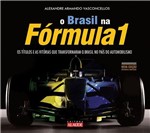 Ficha técnica e caractérísticas do produto Livro - Brasil na Fórmula 1