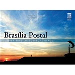 Ficha técnica e caractérísticas do produto Livro - Brasília Postal - Viver Brasília com Bons Olhos