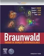 Ficha técnica e caractérísticas do produto Livro - Braunwald - Tratado de Doenças Cardiovasculares - 9A. Ed. - 2 Volumes