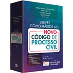 Ficha técnica e caractérísticas do produto Livro - Breves Comentários ao Código de Processo Civil