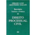 Ficha técnica e caractérísticas do produto Breviário Teórico e Prático de Direito Processual Civil