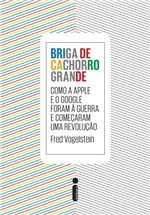 Ficha técnica e caractérísticas do produto Livro - Briga de Cachorro Grande